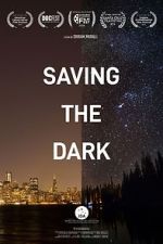 Watch Saving the Dark Solarmovie