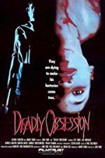 Watch Deadly Obsession Solarmovie