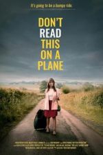 Watch Don\'t Read This on a Plane Solarmovie
