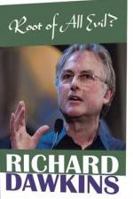 Watch The Root of All Evil? - Richard Dawkins Solarmovie