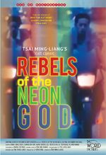 Watch Rebels of the Neon God Solarmovie