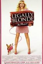 Watch Legally Blonde The Musical Solarmovie