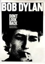 Watch Bob Dylan: Dont Look Back Solarmovie