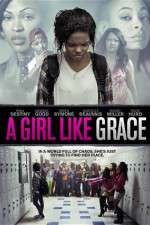 Watch A Girl Like Grace Solarmovie