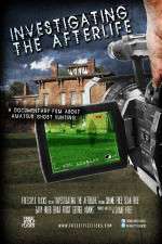 Watch Investigating the Afterlife Solarmovie