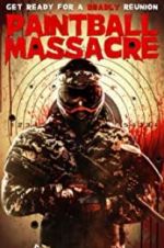 Watch Paintball Massacre Solarmovie