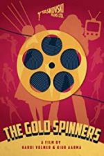 Watch The Gold Spinners Solarmovie