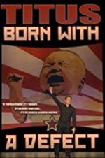Watch Christopher Titus: Born with a Defect Solarmovie