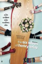 Watch The Six Wives of Henry Lefay Solarmovie