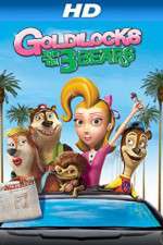 Watch Unstable Fables: The Goldilocks and the 3 Bears Show Solarmovie