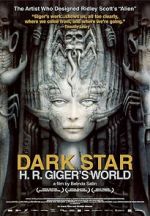 Watch Dark Star: H.R. Giger\'s World Solarmovie