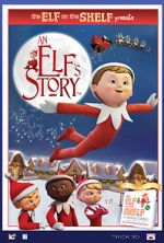 Watch An Elf\'s Story: The Elf on the Shelf Solarmovie