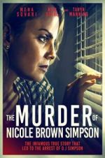 Watch The Murder of Nicole Brown Simpson Solarmovie