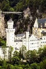 Watch The Fairytale Castles of King Ludwig II Solarmovie