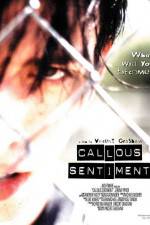 Watch Callous Sentiment Solarmovie