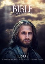 Watch The Bible Collection: Jesus Solarmovie