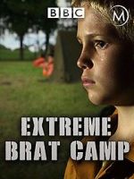 Watch True Stories: Extreme Brat Camp Solarmovie