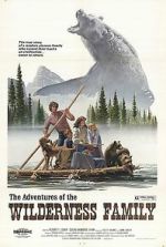 Watch The Adventures of the Wilderness Family Solarmovie