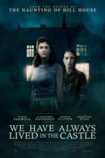 Watch We Have Always Lived in the Castle Solarmovie