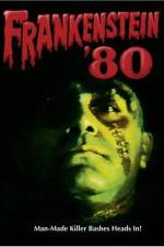 Watch Frankenstein '80 Solarmovie