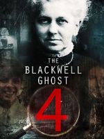 Watch The Blackwell Ghost 4 Solarmovie