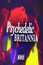 Watch Psychedelic Britannia Solarmovie
