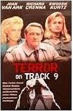 Watch Terror on Track 9 Solarmovie