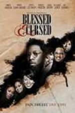 Watch Blessed and Cursed Solarmovie