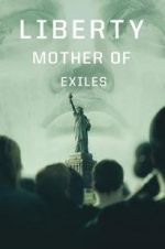 Watch Liberty: Mother of Exiles Solarmovie