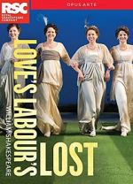 Watch Royal Shakespeare Company: Love\'s Labour\'s Lost Solarmovie
