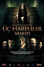 Watch 3 harfliler: Marid Solarmovie
