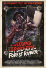 Watch The Legend of the Psychotic Forest Ranger Solarmovie