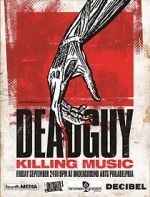 Watch Deadguy: Killing Music Solarmovie
