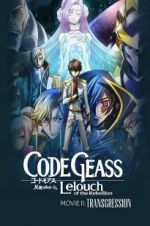 Watch Code Geass: Lelouch of the Rebellion - Transgression Solarmovie