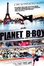 Watch Planet B-Boy Solarmovie