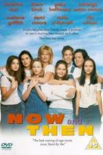 Watch Now and Then Solarmovie