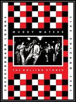 Watch Muddy Waters and the Rolling Stones: Live at the Checkerboard Lounge 1981 Solarmovie