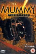 Watch The Mummy Theme Park Solarmovie