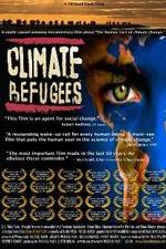 Watch Climate Refugees Solarmovie