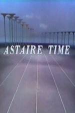Watch Astaire Time Solarmovie