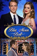 Watch Blue Moon Ball Solarmovie