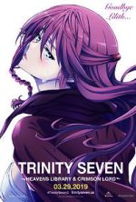 Watch Trinity Seven: The Movie 2 - Heavens Library & Crimson Lord Solarmovie