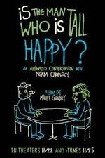 Watch Is the Man Who Is Tall Happy An Animated Conversation with Noam Chomsky Solarmovie