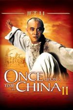 Watch Once Upon a Time in China II Solarmovie