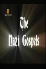 Watch The Nazi Gospels Solarmovie