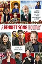 Watch A Bennett Song Holiday Solarmovie