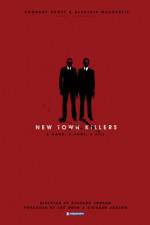 Watch New Town Killers Solarmovie
