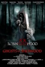 Watch Robin Hood Ghosts of Sherwood Solarmovie