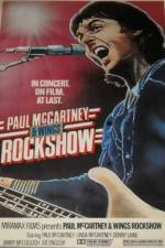 Watch Paul McCartney and Wings: Rockshow Solarmovie