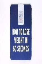 Watch How to Lose Weight in 60 Seconds Solarmovie